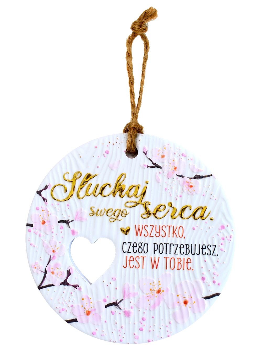 Zawieszka ceramiczna: "Słuchaj swego serca. Wszystko czego potrzebujesz jest w Tobie" CEZ-167