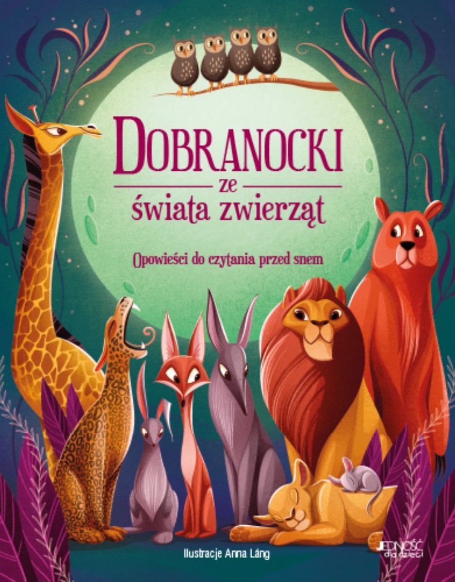 Dobranocki ze świata zwierząt. Opowieści do czytania przed snem - Praca zbiorowa
