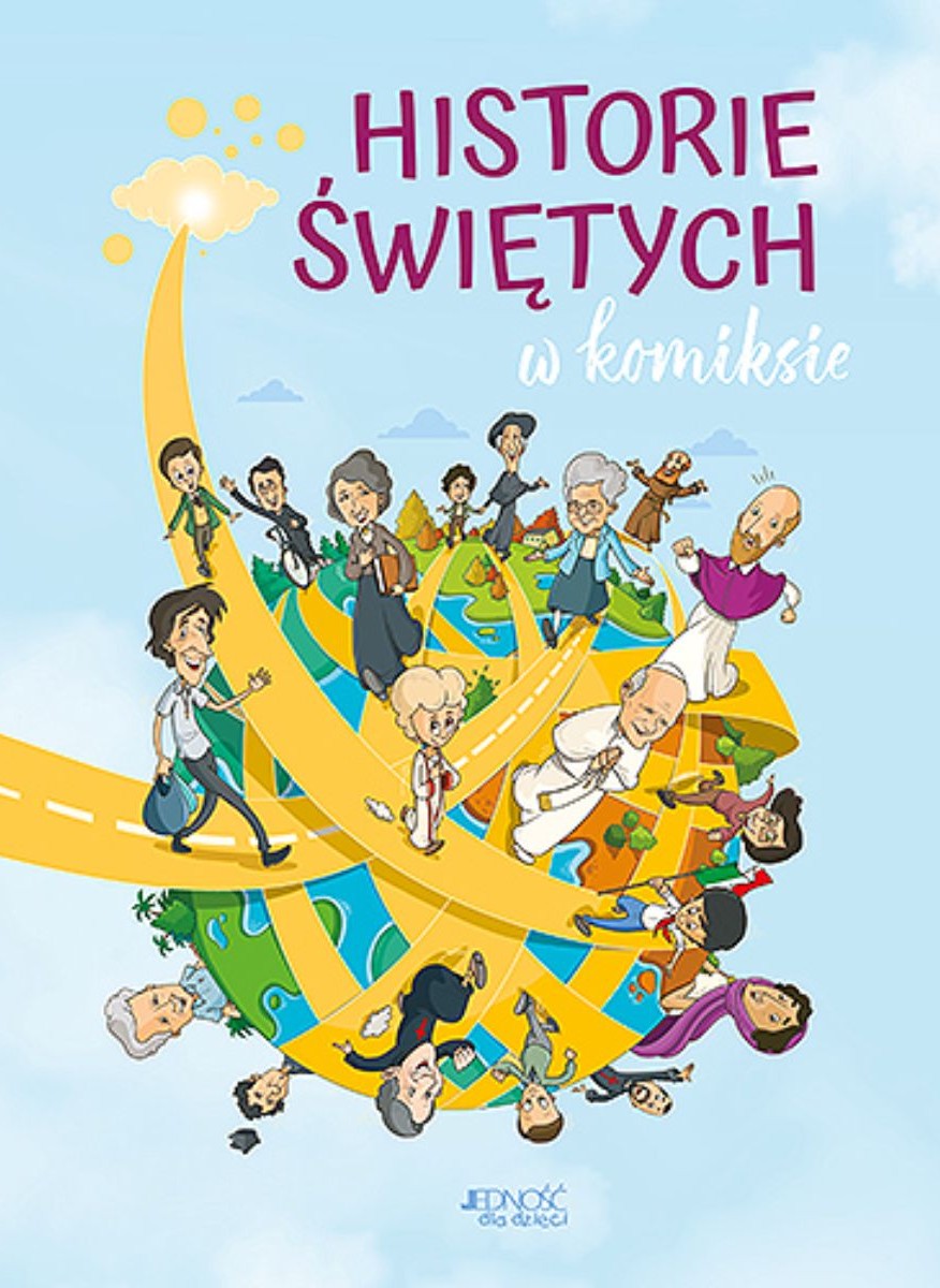 HISTORIE ŚWIĘTYCH w komiksie - Praca zbiorowa