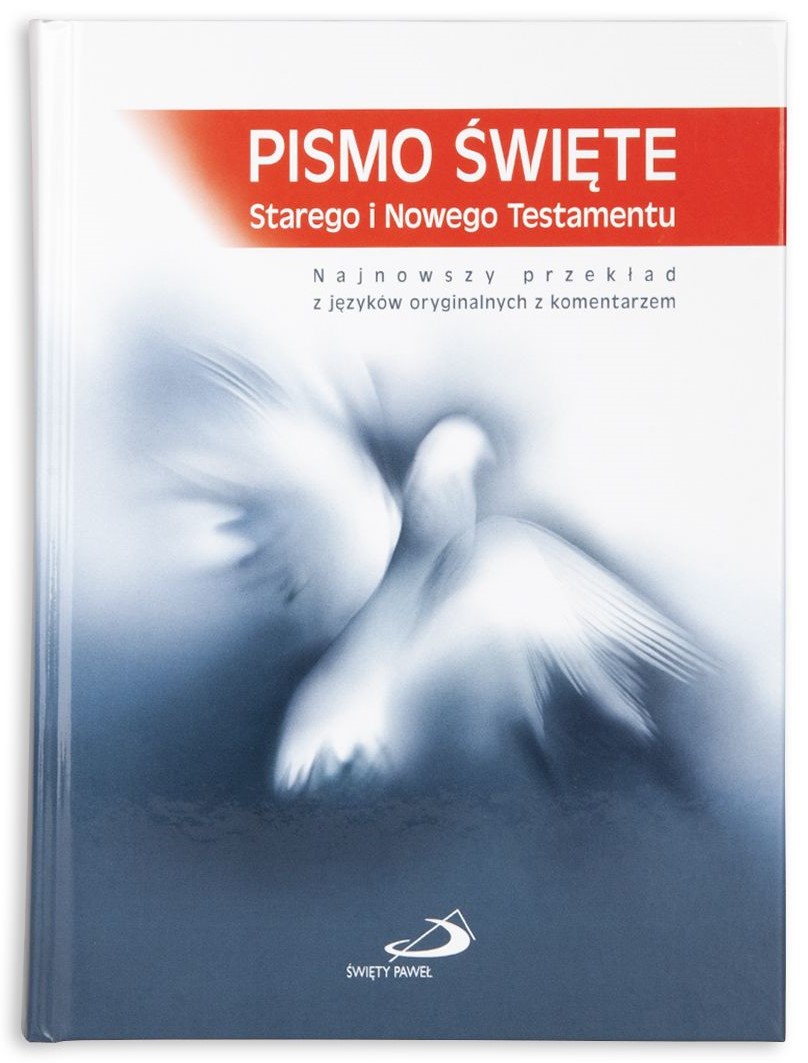 PISMO ŚWIĘTE ST i NT "z gołębicą" - duży format, oprawa twarda niebieska, paginatory