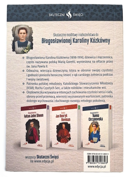 SKUTECZNI ŚWIĘCI: Błogosławiona Karolina Kózkówna - książka