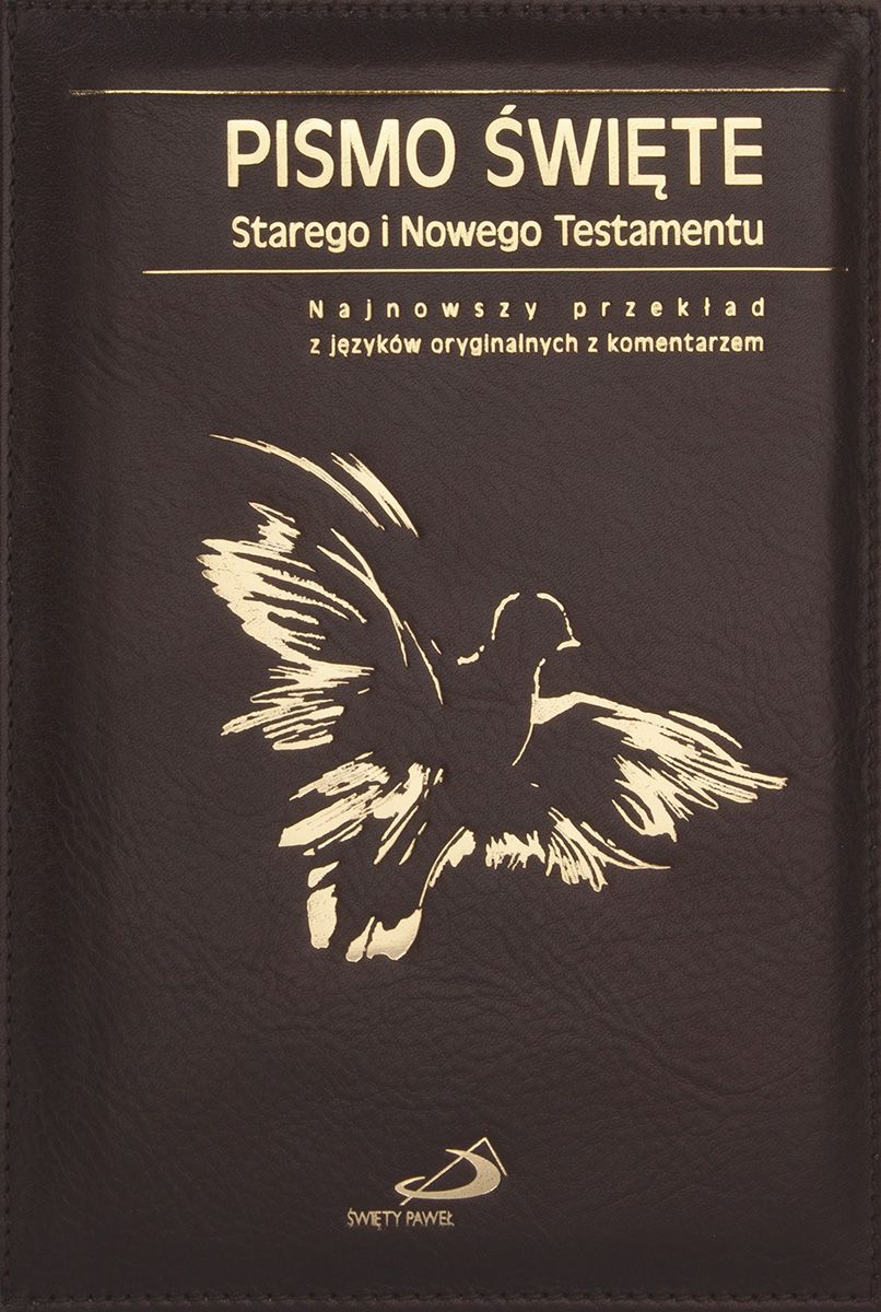 PISMO ŚWIĘTE ST i NT "z gołębicą" - duży format, oprawa twarda - skóra brązowa, etui, paginatory