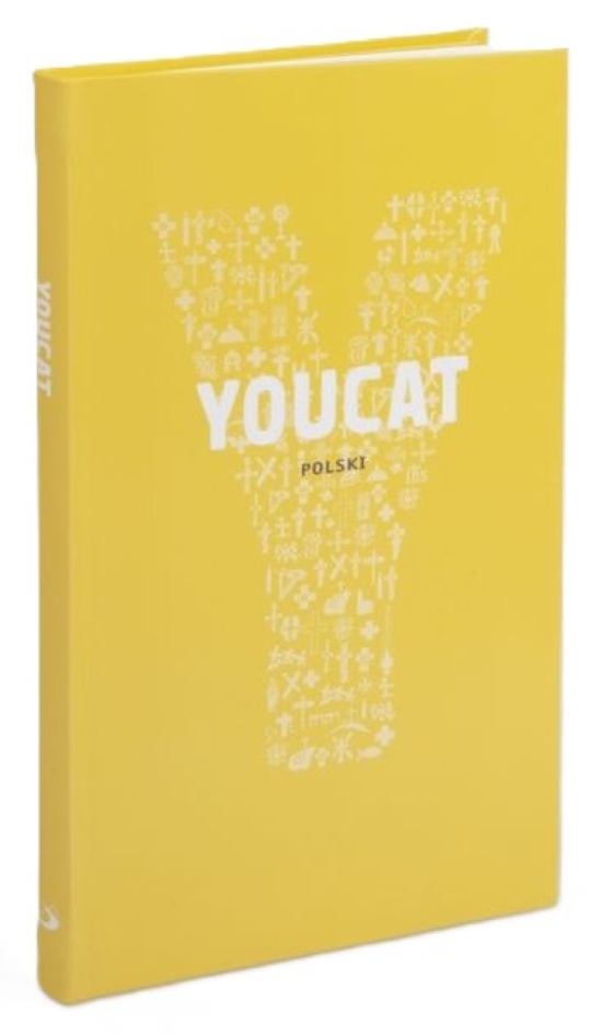 YOUCAT - Katechizm Kościoła Katolickiego dla młodych