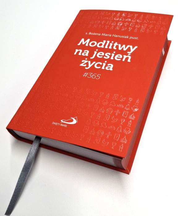 CODZIENNIK: #365 Modlitwy na jesień życia - s. Bożena Maria Hanusiak pust