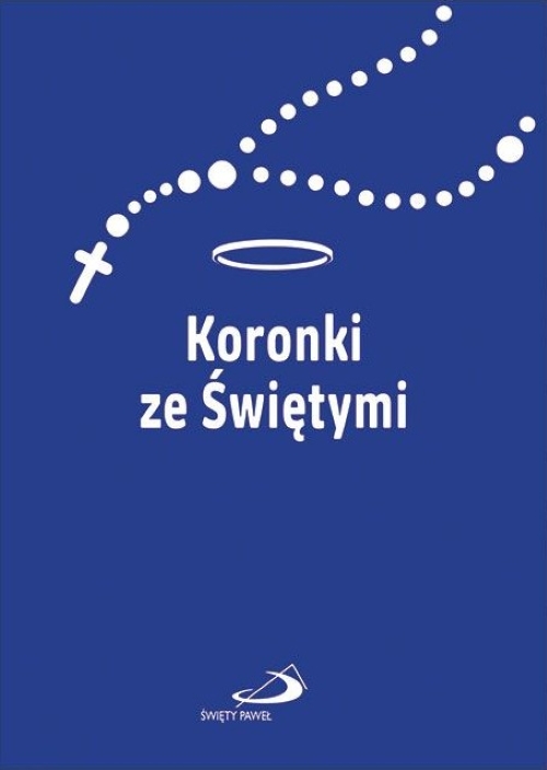 Koronki ze Świętymi - Praca zbiorowa