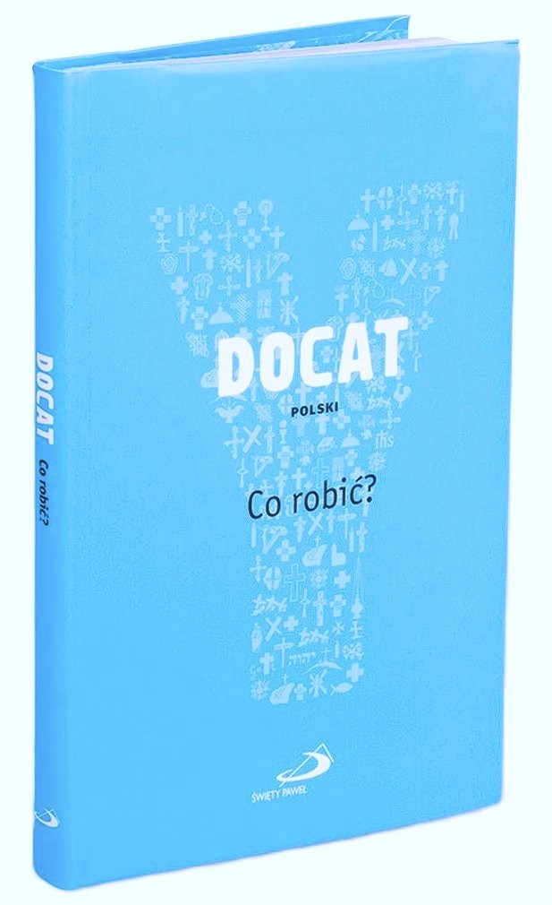 YOUCAT / DOCAT Polski. Co robić? - Nauka społeczna Kościoła katolickiego