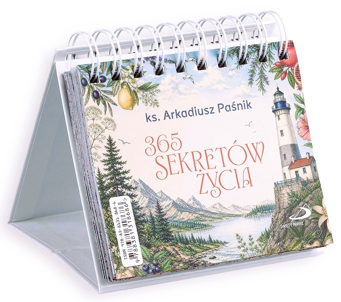 CODZIENNIK: 365 SEKRETÓW ŻYCIA - ks. Arkadiusz Paśnik