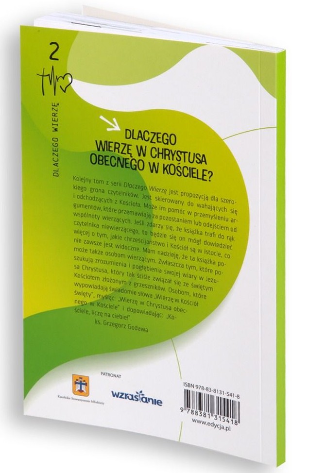 DLACZEGO WIERZĘ W CHRYSTUSA OBECNEGO W KOŚCIELE? - ks. Damian Wąsek