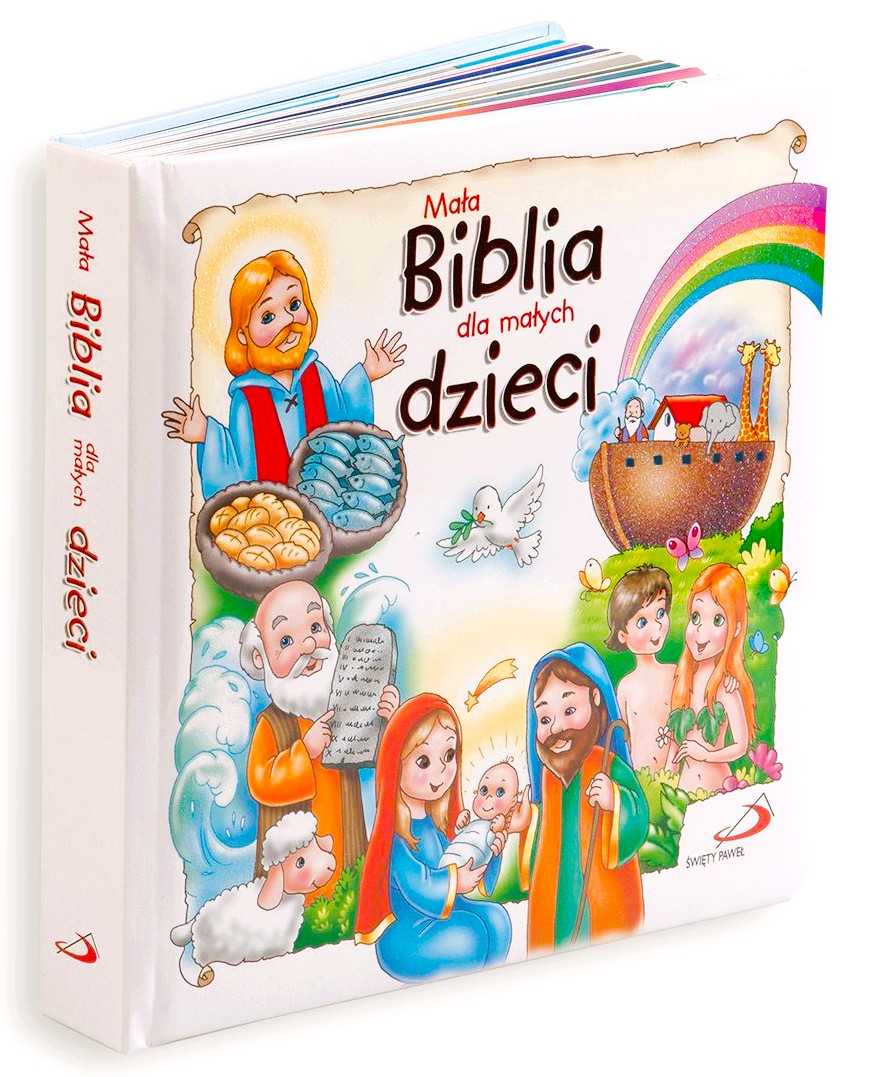 Mała Biblia dla małych dzieci - Praca zbiorowa