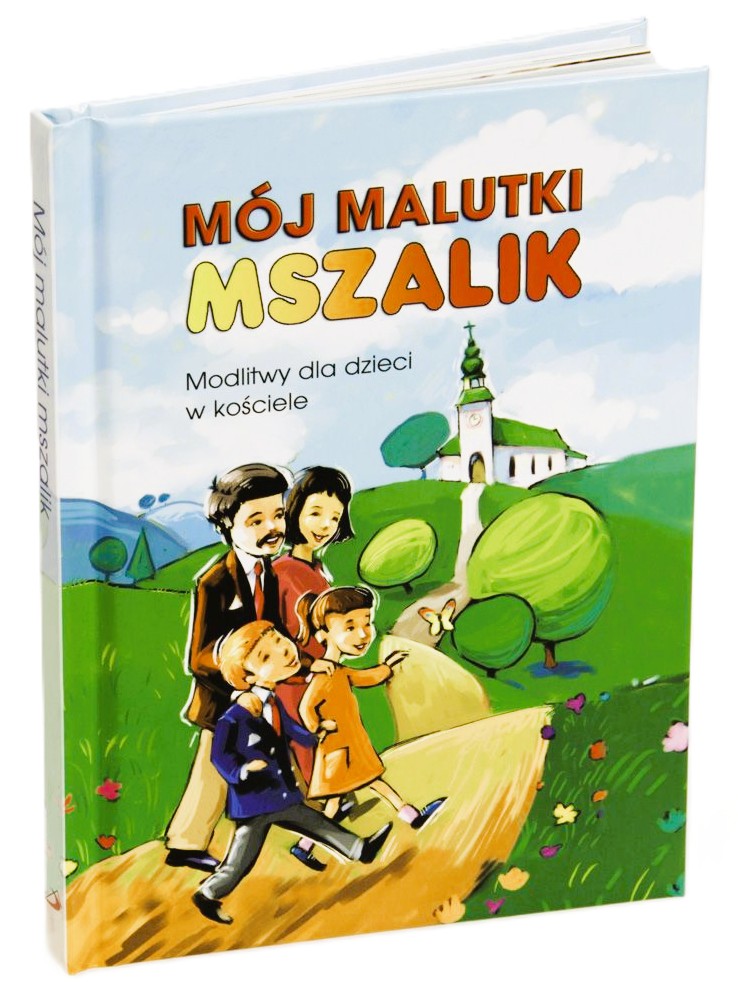 MÓJ MALUTKI MSZALIK. Modlitwy dzieci w kościele - Małgorzata Nawrocka