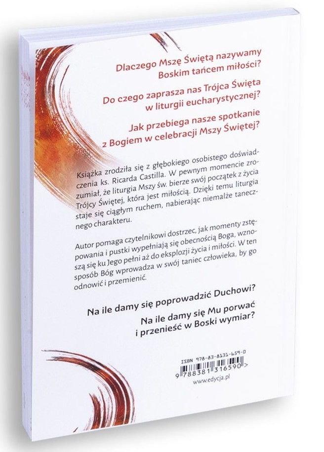 MSZA ŚWIĘTA. Boski taniec miłości - ks. Ricardo Reyes Castillo