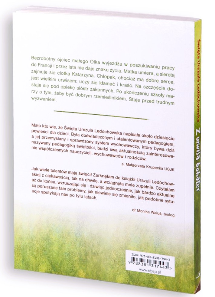 Z urwisa bohater - św. Urszula Ledóchowska