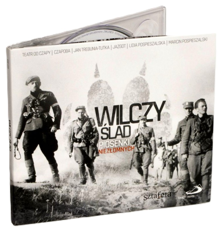 WILCZY ŚLAD. Piosenki Niezłomnych (CD)