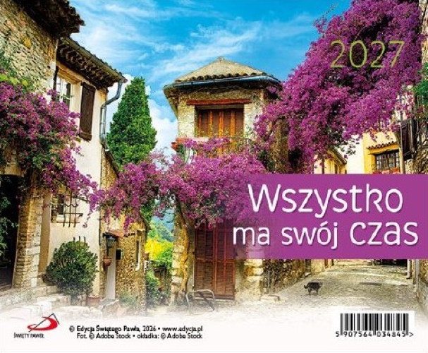 Kalendarz 2027 na biurko - Wszystko ma swój czas (20x16,5 cm)