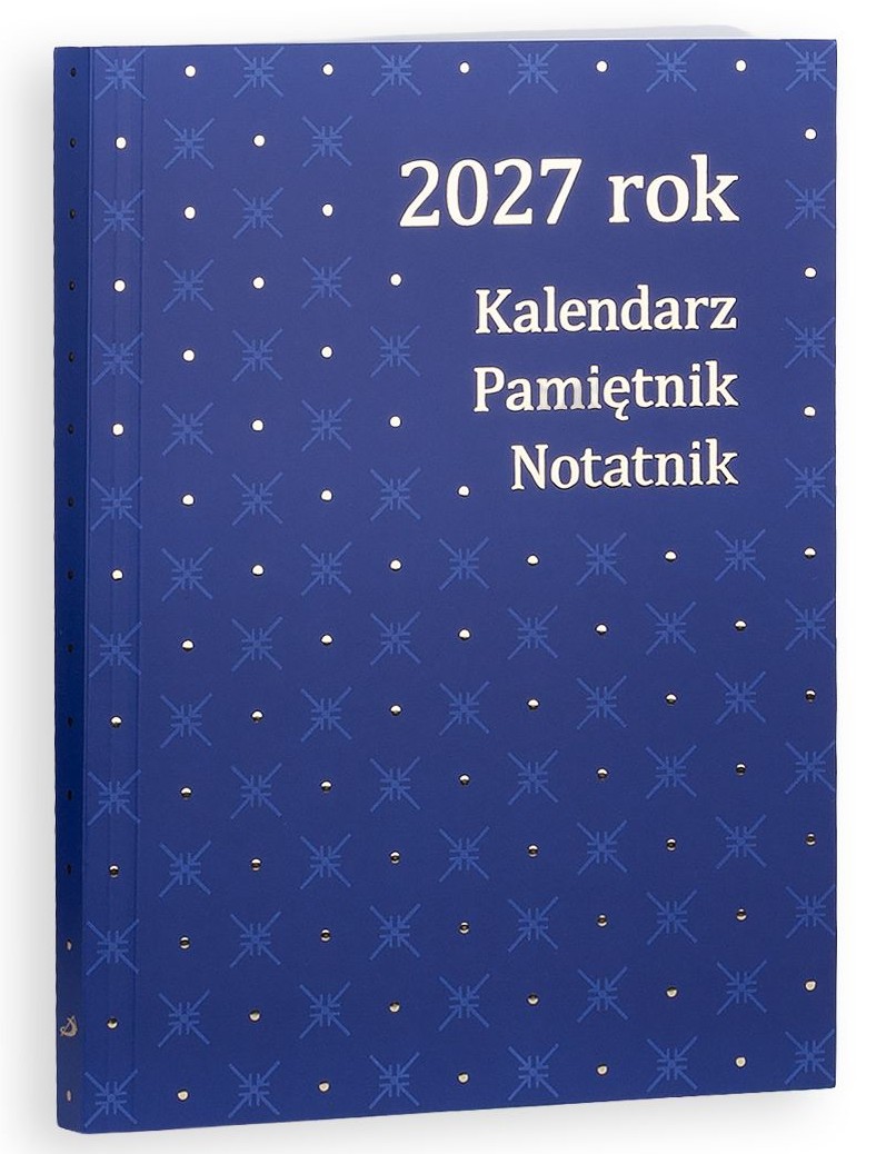 Kalendarz - Pamiętnik - Notatnik 2027 rok. Dla seniora - Anna Sternalska