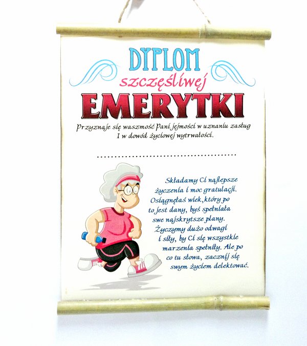 Dyplom Szczęśliwej Emerytki 