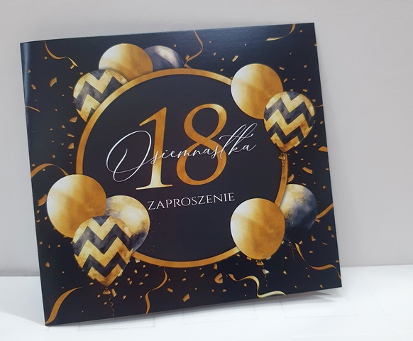 Zaproszenine na 18 urodziny czarno - złote "Balony" 1 szt 