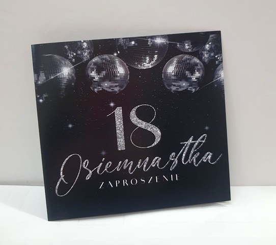 Zaproszenine na 18 urodziny czarno - srebrne "Kule disco" 1 szt 